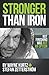 Stronger Than Iron by Wayne Kurtz (2014-04-16)