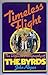 Timeless Flight: The Definitive Biography of the Byrds