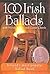 100 Irish Ballads 1 Bk Only Piano Vocal