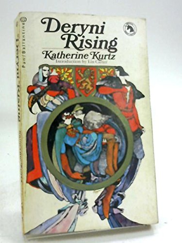 DERYNI RISING: Volume I in the Chronicles of the Deryni