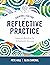 Creating a Culture of Reflective Practice: Building Capacity for Schoolwide Success