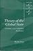 Theory of the Global State: Globality as an Unfinished Revolution (Cambridge Studies in International Relations) 1st edition by Shaw, Martin (2000) Paperback