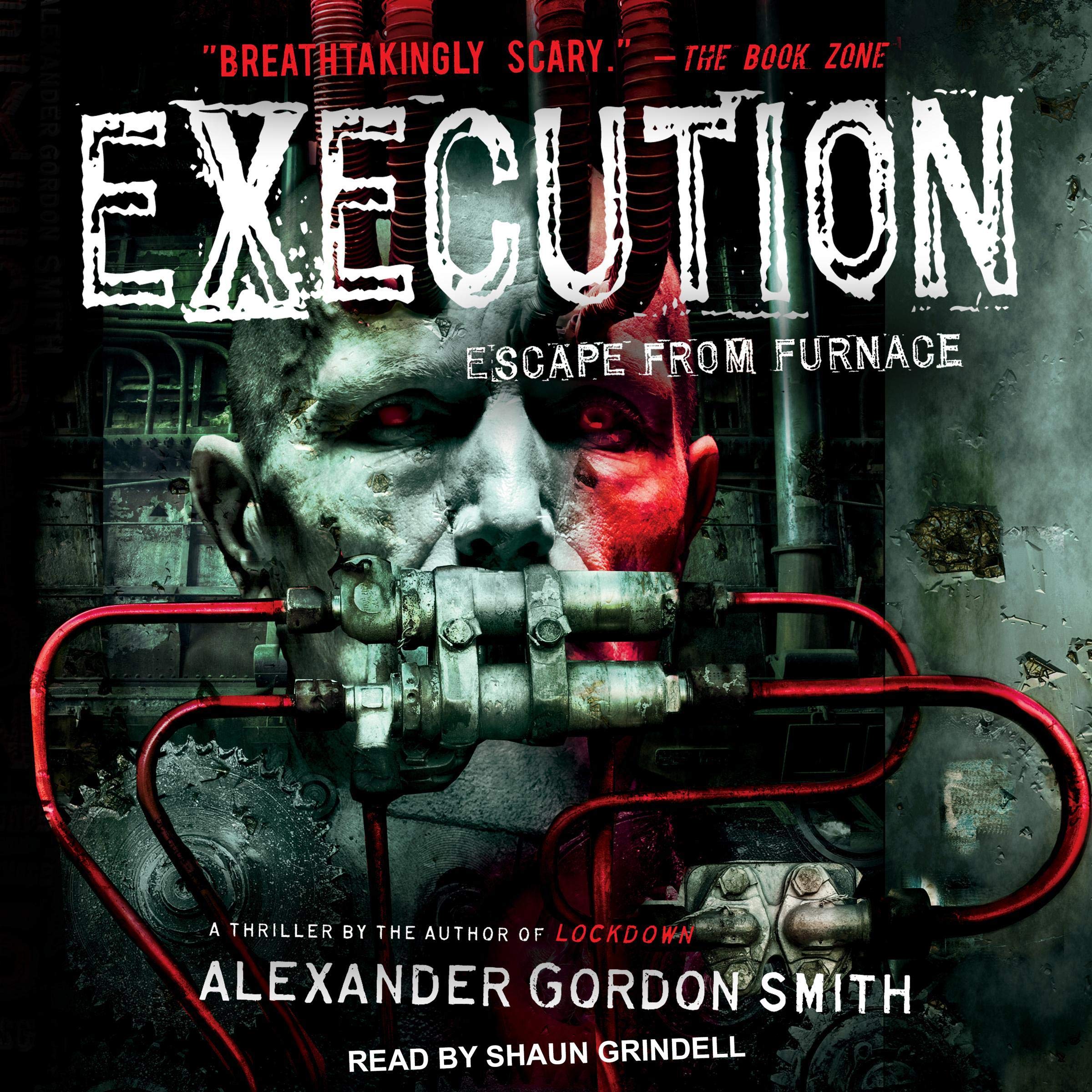 Execution: Escape from Furnace Series, Book 5