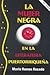 La mujer negra en la literatura Puertorriquena/ The black women in Puerto Rican literature: Cuentistica de los setenta/ Storytellers of the seventies (Spanish Edition)