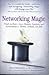 Networking Magic