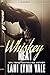 Whiskey Neat (The Uncertain Saints Volume 1)