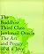 The Buddhist Third Class Junkmail Oracle: The Art and Poetry of d.a. Levy Paperback – June 8, 1999