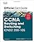 CCNA Routing and Switching ICND2 200-105 Official Cert Guide by Wendell Odom 1 edition (Textbook ONLY, Hardcover )