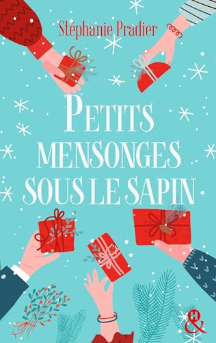 Petits mensonges sous le sapin (French Edition)