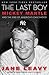 The Last Boy, Michael Mantle and the End of America's Childhood by Jane Leavy