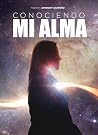 conociendo mi alma (Spanish Edition) conociendo mi alma (Spanish Edition)