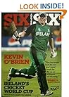 Six After Six: Ireland's Cricket World Cup 2011