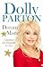 Dream More by Dolly Parton (27-Nov-2012) Hardcover