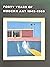 Forty Years of Modern Art, 1945-1985