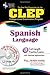 Best Test Preparation for the CLEP Spanish Language by Lisa J. Goldman (1998-01-01) Paperback