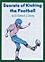 Secrets of Kicking the Foot...
