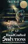 HandCrafted Soul'utions: Investigating the Missing Whole in Your Soul