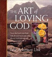 The Art of Loving God (Paperback)