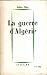 La guerre d'algérie