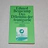 Das Dilemma der Avantgarde: Aufsatze zur bildenden Kunst Das Dilemma der Avantgarde: Aufsatze zur bildenden Kunst