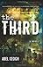 The Third by Abel Keogh (2011-04-08)
