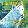 I LOVE YOUR DOG!