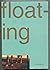 Floating