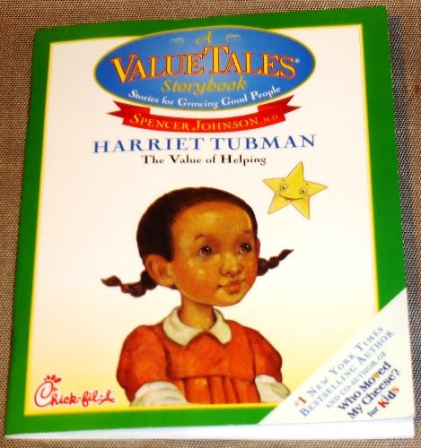 Value Tales Storybook Harriet Tubman - The Value of Helping (Chick-Fil-A)