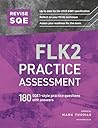 Revise SQE FLK2 Practice Assessment: 180 SQE1-style questions with answers