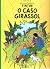 O Caso Girassol (As Aventuras de Tintim, #18)