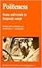 Politeness (Studies in Interactional Sociolinguistics 4) Publ... by Penelope Brown