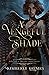A Vengeful Shade (Three Shades Trilogy #2)
