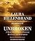 Unbroken: A World War Ii Story of Survival, Resilience, and Redemption [Audiobook, Unabridged]
