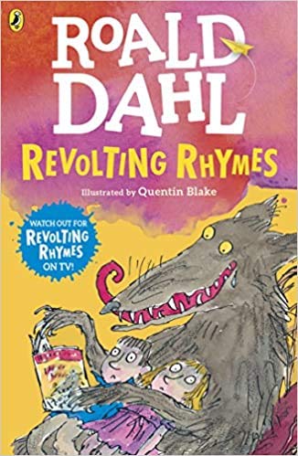 Revolting Rhymes Paperback 1 Sept 2016
