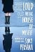 [Loud in the House of Myself: Memoir of a Strange Girl] [By: Pershall, Stacy] [January, 2012]
