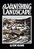 Our Vanishing Landscape (Do...