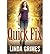 [ QUICK FIX (CIEL HALLIGAN) ] By Grimes, Linda ( Author) 2013 [ Paperback ]