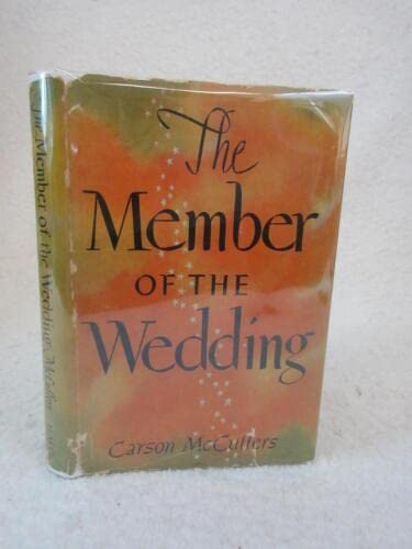 Rare Carson McCullers THE MEMBER OF THE WEDDING 1946 Houghton Mifflin First Edition [Hardcover] Carson McCullers