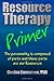 Resource Therapy Primer Paperback April 4, 2014