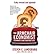 The Armchair Economist: Economics & Everyday Life (Paperback) - Common