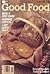 Good Food Magazine, March 1987