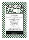 Drug War Facts. [ 6th Edition, 2007]