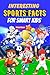 Interesting Sports Facts Fo...