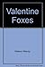 Valentine foxes by Clyde Watson (1989-11-05)