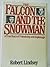The Falcon and the Snowman:...