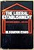 The Liberal Establishment W...