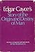 Edgar Cayce's Story of the Origin and Destiny of Man by Lytle W. Robinson (June 19,1972)