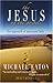 The Jesus of the Gospels: The Approach of Maximum Faith by Michael Eaton (2006-03-01)