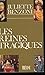 Les reines tragiques