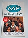 Three's a Crowd (Melrose Place, #4)
